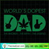 World's Dopest Dad The Smoker SVG, Smoke Weed SVG, Leaf SVG 2 48 copy 4
