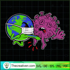 Earth Kick Covid SVG, Covid 19 SVG, Trending SVG