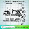 A Woman Cannot Survive On Co SVG Cut File for Cricut