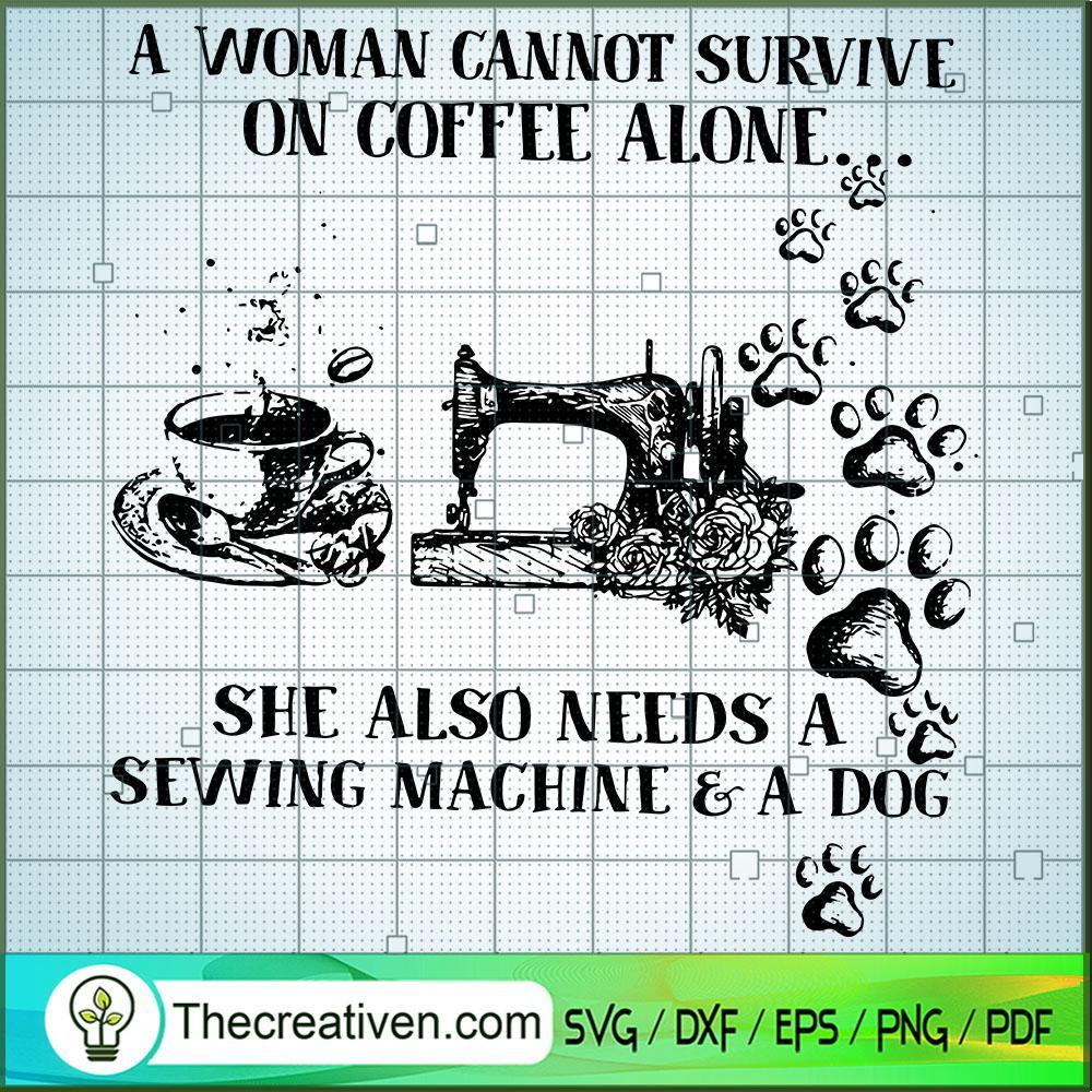 A Woman Cannot Survive On Co SVG Cut File for Cricut 1 A Woman Cannot Survive On Co SVG Cut File for Cricut