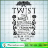 Twist The Bones And Bend The Back SVG, Skull SVG, Halloween SVG