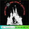When You Wish Upon A Death Star SVG, Baby Yoda SVG, Disney Castle SVG 3 16 copy 10