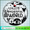 What Wonderful World SVG, Walt Disney SVG, Cartoon SVG