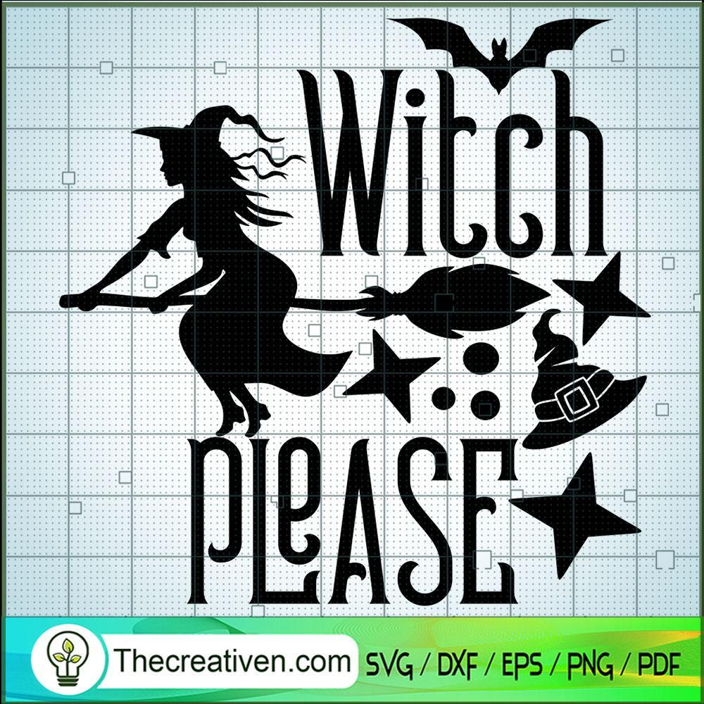 Witch Please SVG Cut File for Cricut & Silhouette Design 42863 1 Witch Please SVG Cut File for Cricut & Silhouette Design 42863