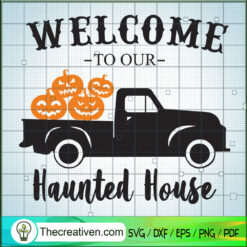 Welcome Yo Our Haunted House SVG Cut File for Cricut & Silhouette