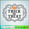 Trick or Treat Pumpkin SVG Cut File for Cricut & Silhouette 2 Trick Or Treat copy