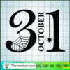 31 October Halloween SVG Cut File for Cricut & Silhouette