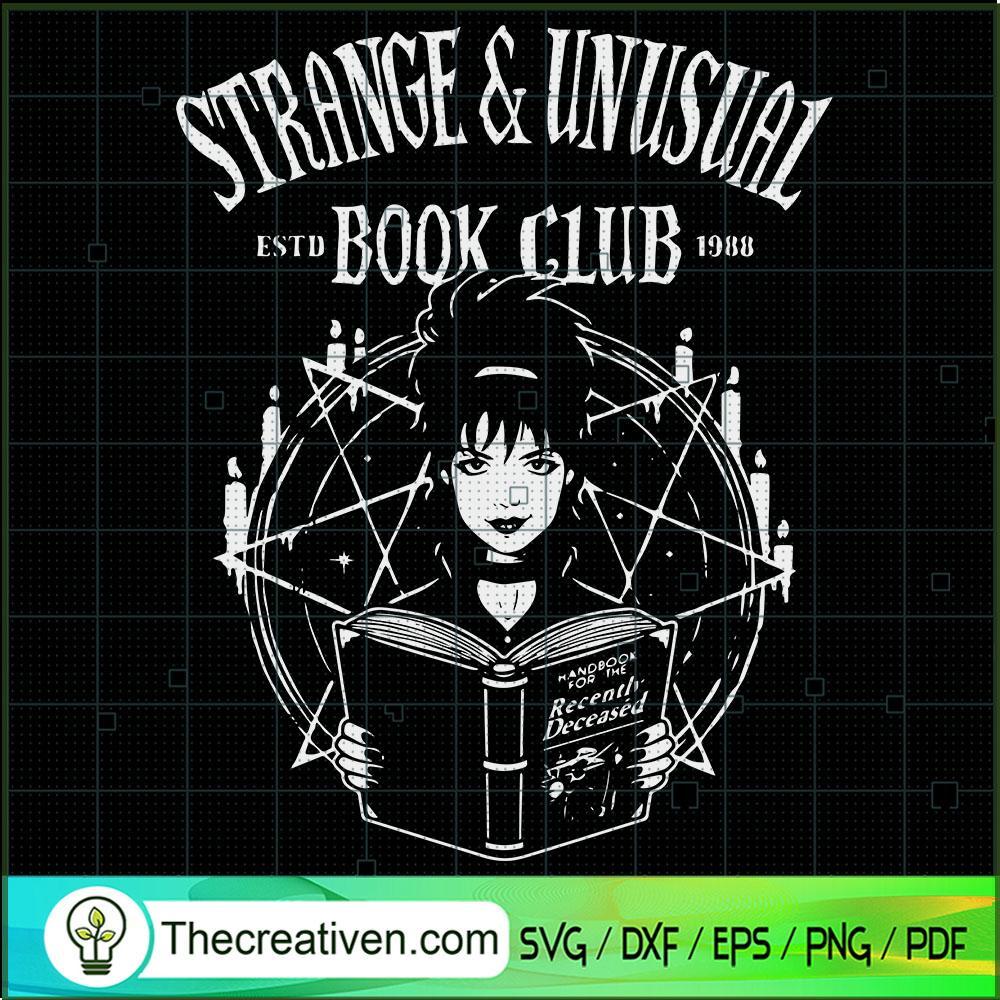 Strange & Unusual Book Club SVG Cut File for Cricut & Silhouette 1 Strange & Unusual Book Club SVG Cut File for Cricut & Silhouette