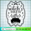 Witch's Brew SVG Cut File for Cricut & Silhouette 2 75 copy 2