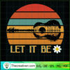 Let It Be Music Guitar Lover SVG, Guitar Lover SVG, Peace Love SVG
