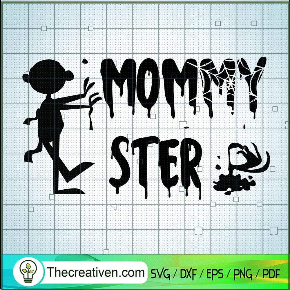 Mommyster SVG Cut File for Cricut & Silhouette 1 Mommyster SVG Cut File for Cricut & Silhouette