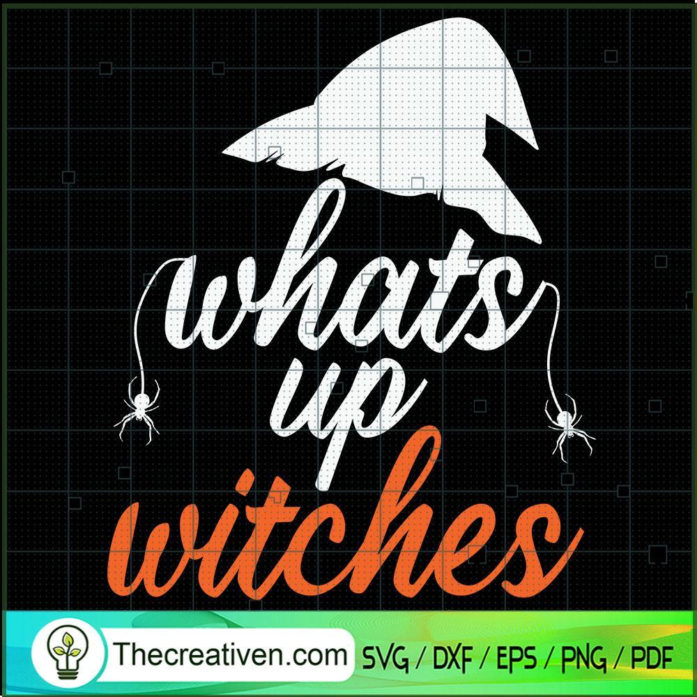 What's Up Witches SVG Cut File for Cricut & Silhouette 1 What's Up Witches SVG Cut File for Cricut & Silhouette