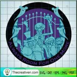 Always Room For One More SVG, The Haunted Mansion SVG, Halloween SVG