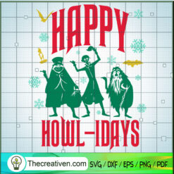 Happy Howl-Idays SVG, The Haunted Mansion SVG, Halloween SVG