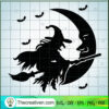Witch Fly In Moon SVG, Halloween SVG, Horror SVG 3 Halloween Sexy Witch On Moon 6 copy