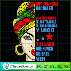 Mujer Etnia Soy Una Reina SVG, Afro Women SVG, Juneteeth SVG