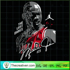 Jorrdan The Last Dance SVG, Legend Of Basketball SVG, NBA SVG