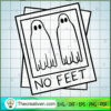 No Feet SVG Cut File for Cricut & Silhouette 3 nofeet copy