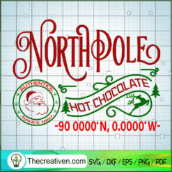 North Pole Hot Chocolate SVG Cut File for Cricut & Sil Design 40099