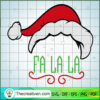 Fa La La Christmas SVG Cut File for Cricut & Silhouette