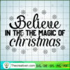 Believe in the the Magic of SVG Cut File for Cricut 2 33 copy 2