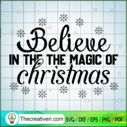 Believe in the the Magic of  SVG Cut File for Cricut