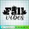 Fall Vibes SVG, Halloween Scary SVG, Halloween SVG