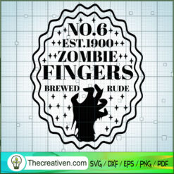No.6 Est.1900 Zombie Fingers SVG Cut File for Cricut
