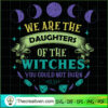Salem Witch Daughters Magic Wicca SVG Cut File for Cricut & Silhouette 3 17 copy 4