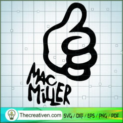 Like Finger Mac Miller SVG Cut File for Cricut & Silhouette