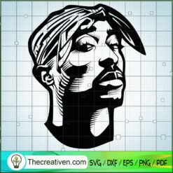 Tupac Thug Immortal SVG Cut File for Cricut & Silhouette