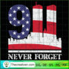 9.11.01 Never Forget SVG Cut File for Cricut & Silhoue Design 38608 3 Womens 911 Never Forget 15369832 copy 1