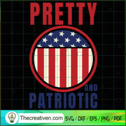 Pretty And Patriotic SVG Cut File for Cricut & Silhouette