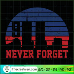 Never Forget SVG Cut File for Cricut & Silhouette Design 38578