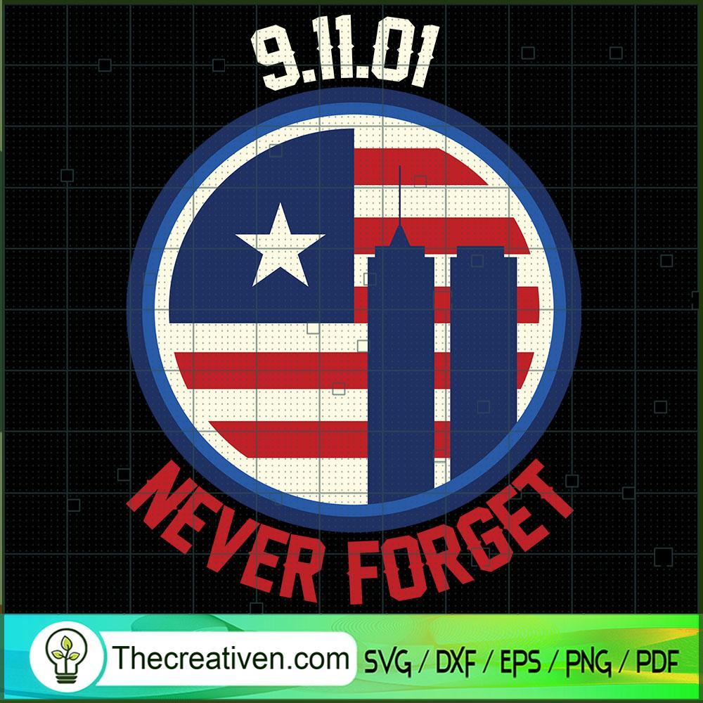 9.11.01 Never Forget SVG Cut File for Cricut & Silhoue Design 38567 1 9.11.01 Never Forget SVG Cut File for Cricut & Silhoue Design 38567