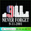 Never Forget 9-11-2001 SVG Cut File for Cricut & Silhouette