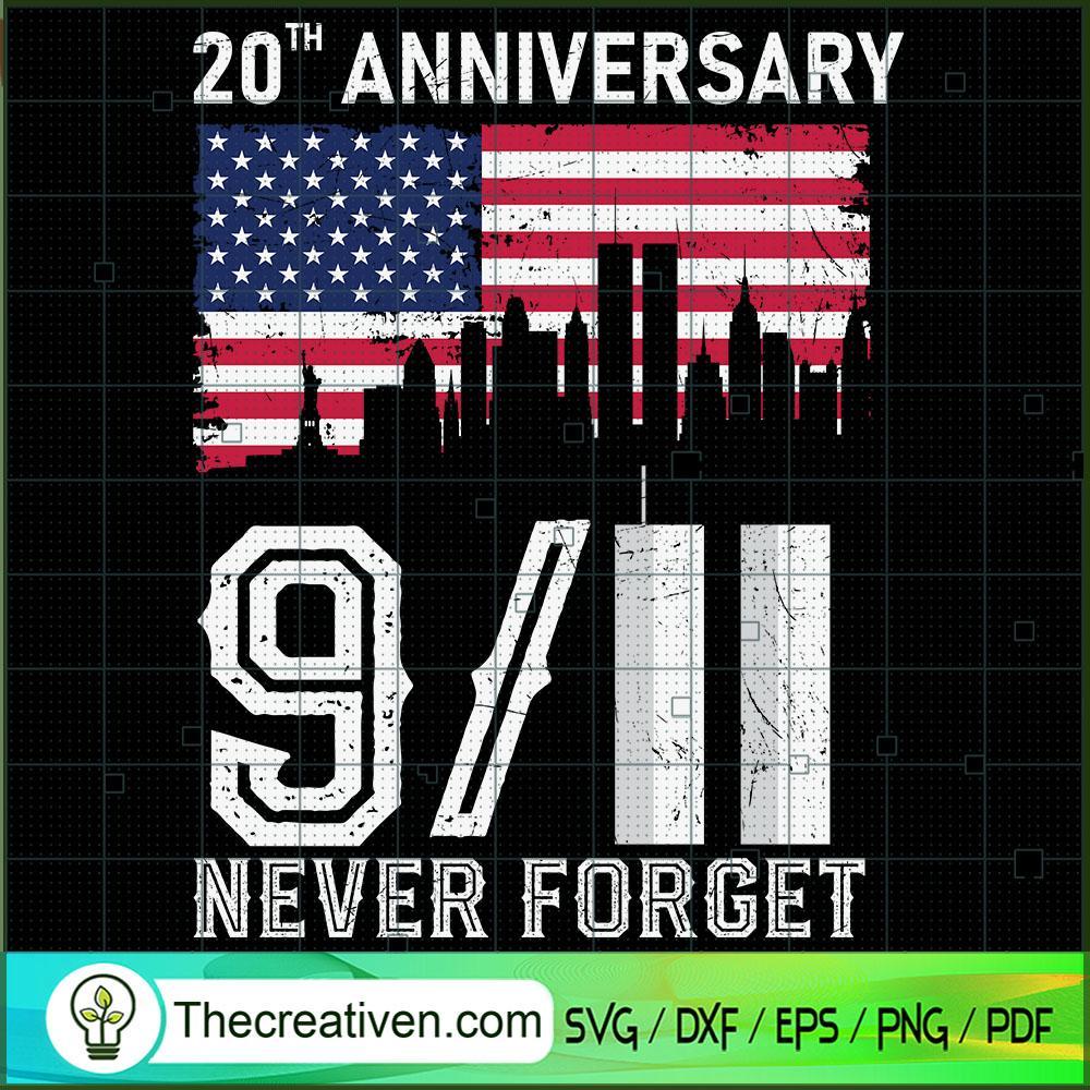 20th Anniversary 9/11 Never Forget SVG Cut File for Cr Design 38563 1 20th Anniversary 9/11 Never Forget SVG Cut File for Cr Design 38563