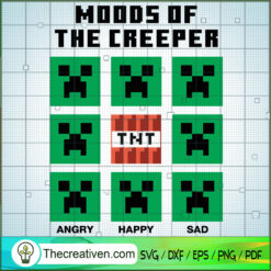 Moods Of The Creeper SVG, Minecraft SVG, Gamer SVG