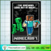 The Bad Mobs Come Out At Night SVG, Minecraft SVG, Gamer SVG
