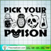 Pick Your Poison SVG Cut File for Cricut & Silhouette