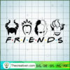 Four Bad Witches Friends SVG, Disney Bad Witches SVG, Halloween SVG
