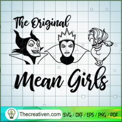The Original Mean Girls SVG, Disney Bad Witches SVG, Halloween SVG