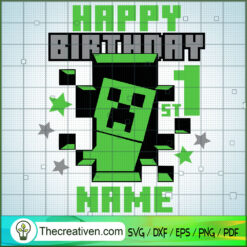 Happy 1ST Minecraft Name SVG, Minecraft SVG, Gamer SVG
