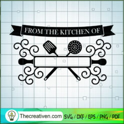 From The Kitchen Free SVG Cut File for Cricut & Silhouette