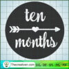 Ten Month SVG Free, Birthday SVG Free, Free SVG For Cricut Silhouette 3 TEN MONTHS copy