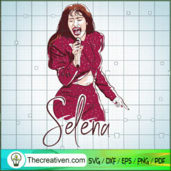 Selena Art SVG, Singer SVG, Sing Star SVG