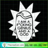 I Am A F*cking Genius And A God SVG Cut File for Cricut & Silhouette 3 163 copy