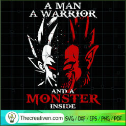 Goku A Man A Warrior And A M SVG Cut File for Cricut