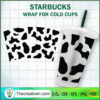 Cow Print Starbucks Cup SVG, Starbucks Cold Cup Full Wrap SVG
