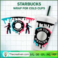 Tiktok Dancer Starbucks Cup SVG, Starbucks Cold Cup Full Wrap SVG
